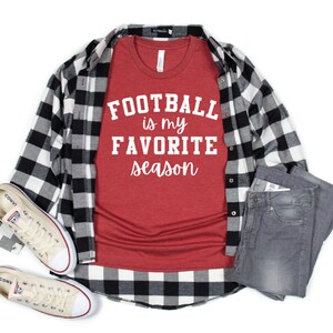 Football is my Favorite Season Shirt | Fußball Eltern Shirt | Game Day Shirt | Geschwister Shirt | High School Fußball | Fußballspiel