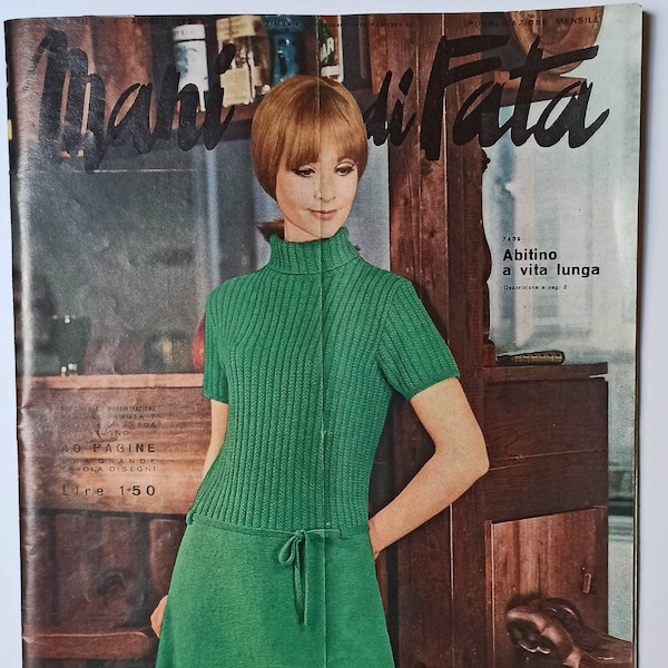 Rivista vintage "Mani di Fata" Agosto 1967, su maglia, ricamo, idee moda, lavori femminili e per decorare la casa.