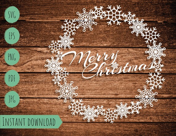 Download Merry Christmas Snowflake Wreath Frame Vector Svg Eps Pdf Png Jpeg Template Paper Laser Cut File Cutting Clipart Cricut Silhouette Card Digital Art Collectibles Vadel Com