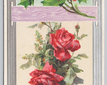 0445 Antique 1900s Embossed Christmas Postcard, Holly, Roses