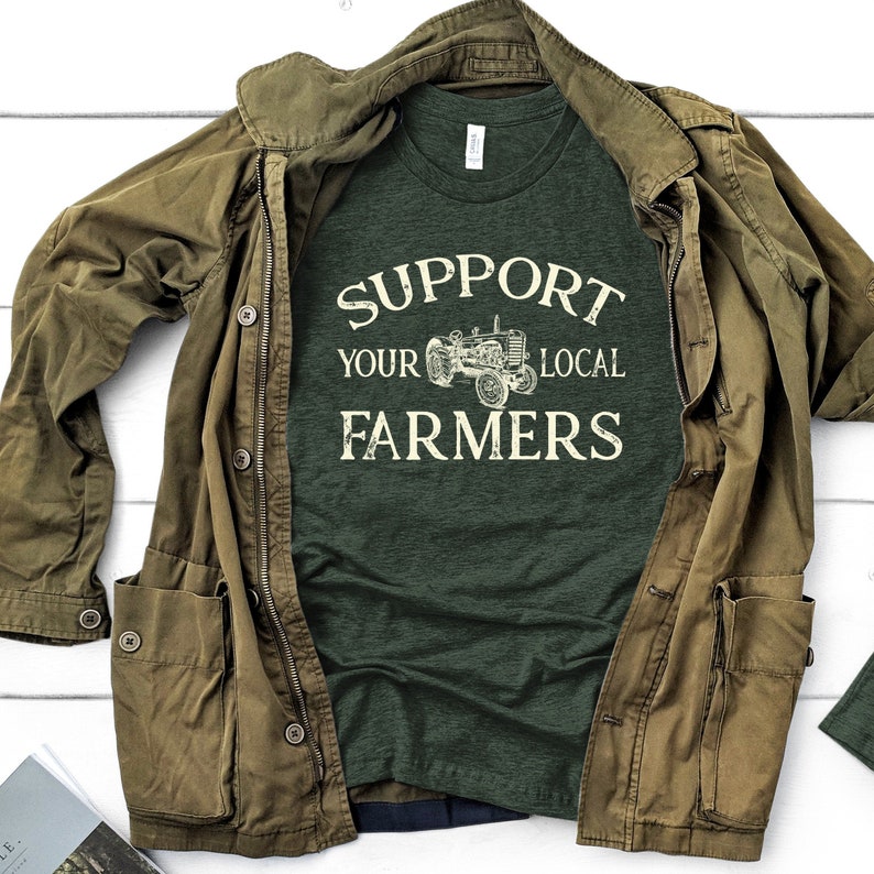 Support Your Local Farmers Shirt | Etsy