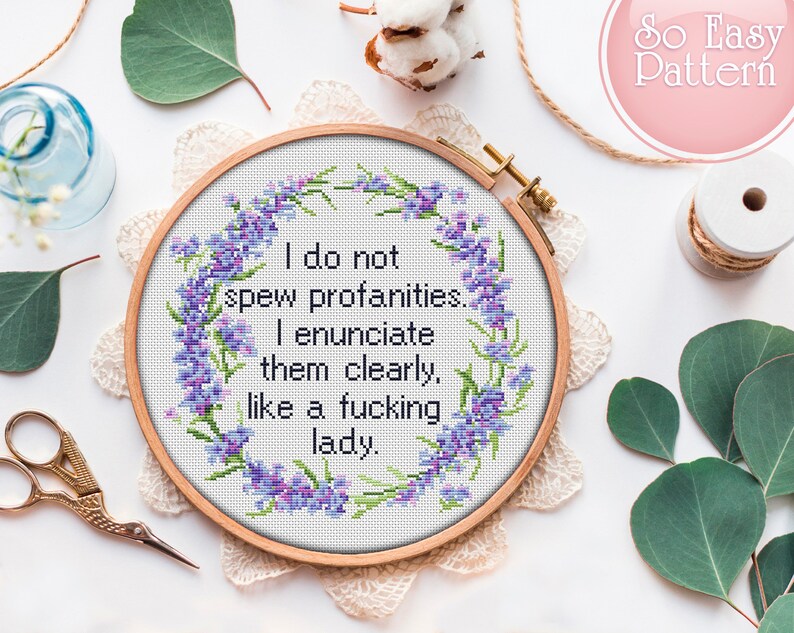 Cross Stitch Pattern I Do Not Spew Profanities Funny Cross Stitch Pdf Rude Cross Stitch Subversive Xstitch Chart Mature Embroidery patterns image 2