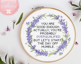 Kreuzstichmuster You Are Good Enough, Lustiger Kreuzstich, Pdf, Sarkastisches Kreuzstichmuster, Zitat Kreuzstichvorlage