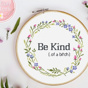 Seja tipo uma cadela ponto cruz padrão pdf, ponto cruz subversivo, gráfico xstitch de citações engraçadas, sarcástico, rude, bordado feminista