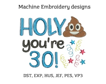 30. Geburtstag Maschinenstickerei, alles Gute zum Geburtstag Thirtieth Toilettenpapier Maschinenstickerei, lustiges Zitat Stickerei