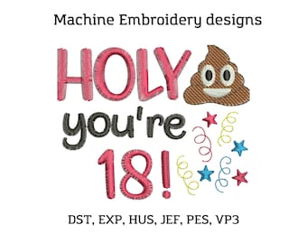 18th Birthday Machine Embroidery Designs, Happy Birthday Toilet Paper Toilet Paper Machine Embroidery design, Funny quote embroidery