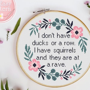 Funny Cross stitch PDF pattern I Don't Have Ducks Or A Row Subversive cross stitch Sarcastic Quote xstitch chart Modern needlepoint patterns image 1