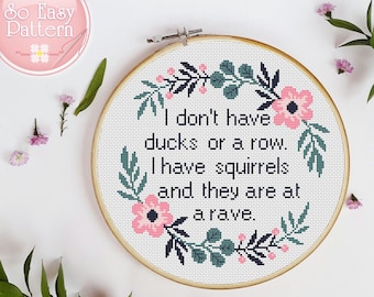 Funny Cross stitch PDF pattern I Don't Have Ducks Or A Row Subversive cross stitch Sarcastic Quote xstitch chart Modern needlepoint patterns