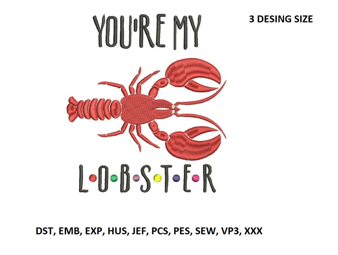 You Are My Lobster Embroidery Designs, Machine Embroidery Pattern