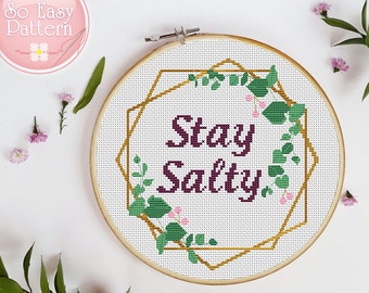 Patrón Stay Salty Cross Stitch Punto de cruz subversivo Cita punto de cruz Punto de cruz divertido Gráfico Xstitch moderno Punto de cruz atrevido