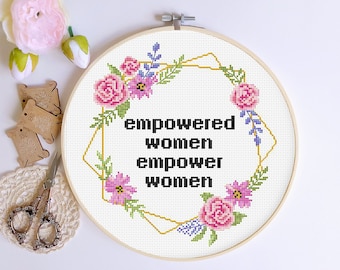 Empowered Women Empower Women cross stitch pattern Pdf, Quote cross stitch, Subversive xstitch chart, Feminist cross stitch Modern pattern