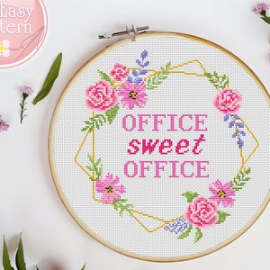 Cross stitch pattern Office Sweet Office Quote cross stitch Subversive cross stitch Easy Floral Wreath Xstitch pattern Funny office decor