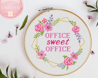 Cross stitch pattern Office Sweet Office Quote cross stitch Subversive cross stitch Easy Floral Wreath Xstitch pattern Funny office decor