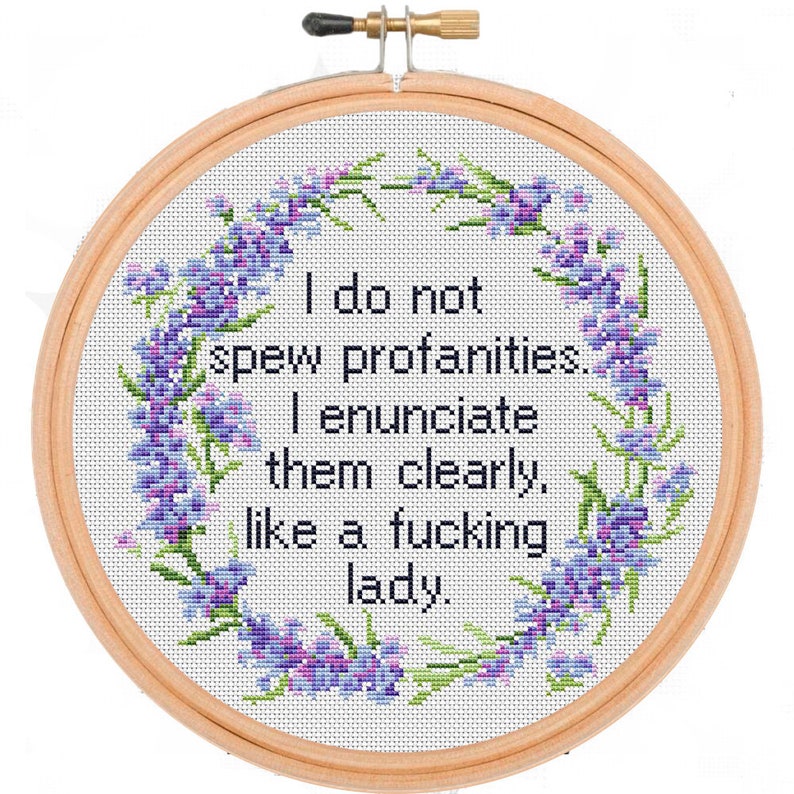 Cross Stitch Pattern I Do Not Spew Profanities Funny Cross Stitch Pdf Rude Cross Stitch Subversive Xstitch Chart Mature Embroidery patterns image 3