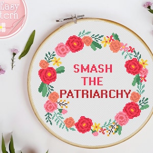 Subversive Cross Stitch Pattern PDF Smash the Patriarchy Cross Stitch Chart Feminist Cross Stitch Design Modern Quotes XStitch pattern