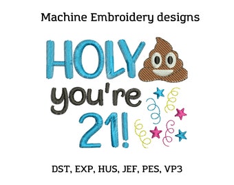 21 Geburtstag Maschinenstickerei, alles Gute zum Geburtstag Toilettenpapier Toilettenpapier Maschinenstickerei, lustiges Zitat Stickerei