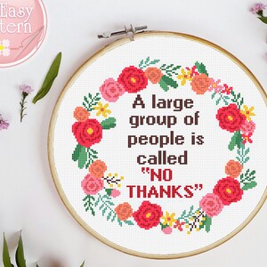 Cross Stitch Pattern A Large Group Of People Is Called A &quot;No Thanks&quot; Funny Cross Stitch PDF pattern Quote Subversive cross stitching