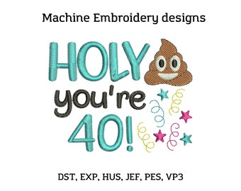 40. Geburtstag Maschinenstickerei, Happy Birthday Toilettenpapier Toilettenpapier Maschinenstickerei, lustiges Zitat Stickerei