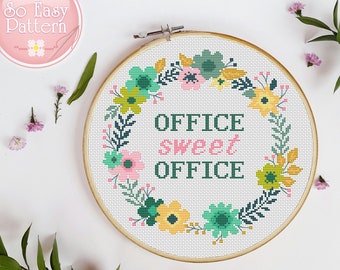 Office Sweet Office Funny Cross stitch Quote cross stitch Funny office decor Subversive cross stitch Pattern PDF Floral wreath cross stitch