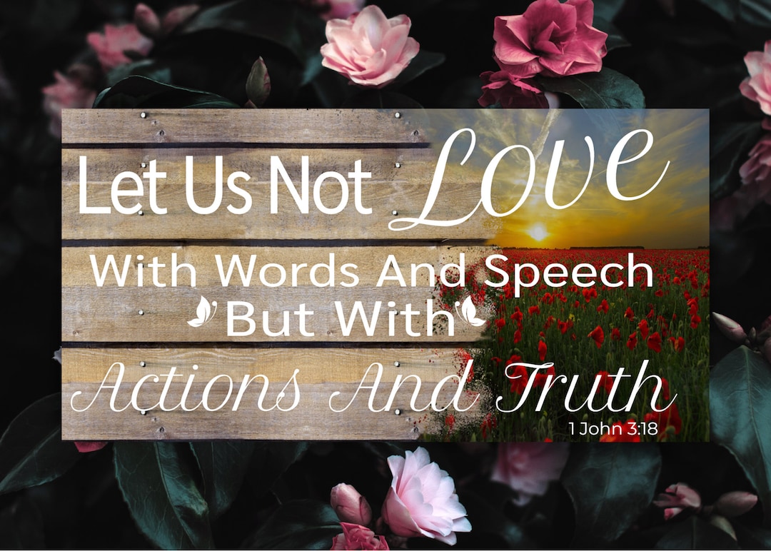 Love in Action Bible Verse Wall Art8x10scripture Wall DIGITAL Print