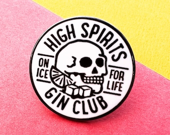 High Spirits Gin Club Hard Enamel pin, one for the gin lovers!!!!