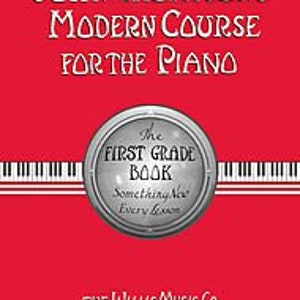 May include: A red book cover with the title "JOHN THOMPSON'S MODERN COURSE FOR THE PIANO" and a silver circle with the text "The FIRST GRADE BOOK" and the phrase "Something New Every Lesson". The book is published by THE WILLUS MUSIC Co. FLORENCE, KENTUCKY.