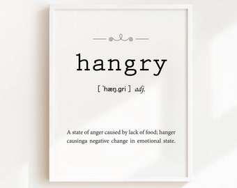 Grappige hangry-definitieprint: keukenmuurkunst (digitale download)