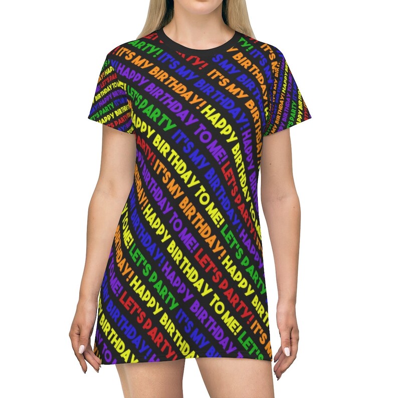 It/'s My Birthday T-Shirt Dress
