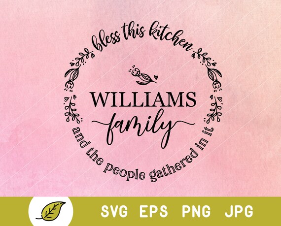 Kitchen Svg Pot Holder Svg Last Name Svg Family Name Svg Etsy