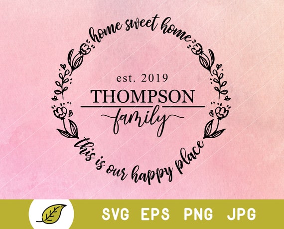 Download Welcome Svg Farmhouse Svg Last Name Svg Family Name Svg Etsy