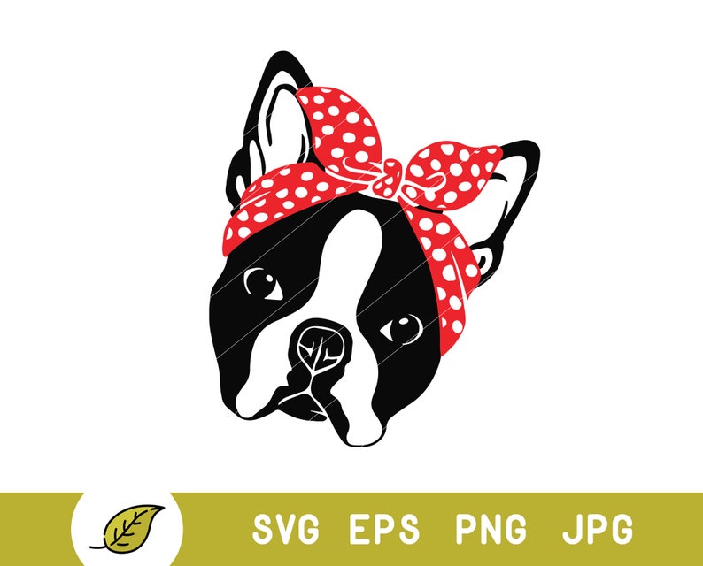 Boston Terrier Svg Dog Bandana Svg Dog Face Svg Dog Svg - Etsy