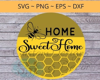 Home Sweet Home Bee and hive SVG Datei Spruch Willkommensschild