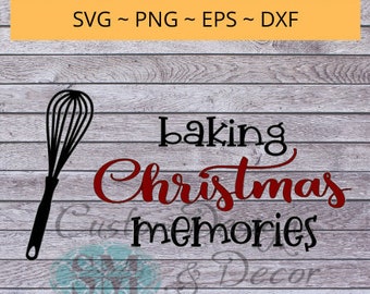 Baking Christmas Memories - cita de archivo svg