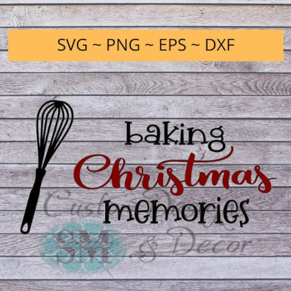 Baking Memories Svg Etsy