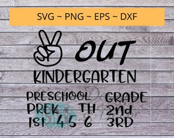 Peace Out Kindergarten & andere Notenstufen, SVG Datei Spruch