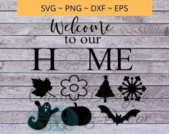 Willkommen bei unserem Zuhause - Bauernhaus Interchangeables svg Datei-Bundle
