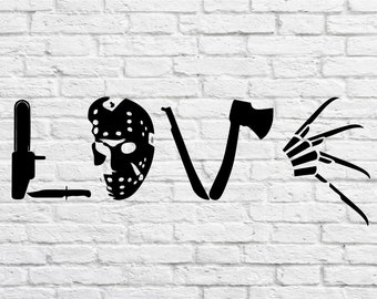 May include: Black and white silhouette of the word "LOVE" made up of horror movie icons. The "L" is a chainsaw, the "O" is a hockey mask, the "V" is an axe, and the "E" is a Freddy Krueger glove.