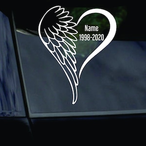 In Remembrance of Loved One Memory Car Decal Vinyl Sticker Angel Wings Heart with Custom Name and Years In Memory of Family Friend Loved One