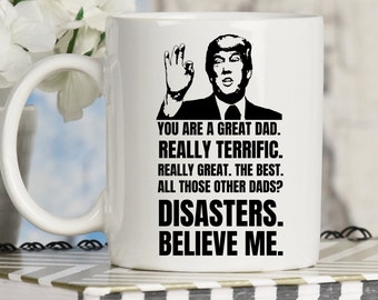Donald Trump Father'S Day Gifts Coffee Mug Gift For Men Women Funny Ceramic Mug Donald Trump Father'S Day Gifts Coffee Mug Gift For Men Women Funny Ceramic Mug