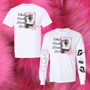 What Would Divine Do?