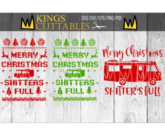 Merry Christmas Shitters Full SVG Bundle, National Lampoons Christmas Vacation SVG, Funny Cousin Eddie RV Cut Files for Cricut Holiday dxf