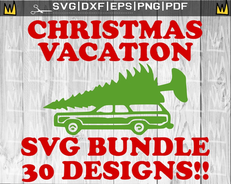 National Lampoons Christmas Vacation SVG Bundle 30 DESIGNS - Etsy
