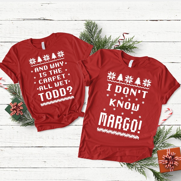 National Lampoons Christmas Vacation SVG Cut Files | I Don't Know Margo Why Is The Carpet Wet Todd Griswold Funny Christmas SVG Ugly Sweater