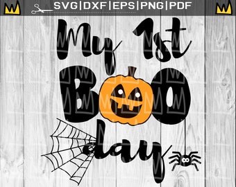 My 1st Boo SVG, My First Halloween SVG, My 1st Halloween SVG Cut Files Cricut, First Halloween Svg, Baby Halloween Svg Kids Halloween Svg