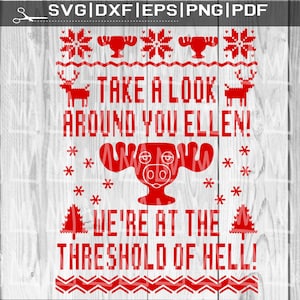 We're At The Erwalter der Hölle SVG, National Lampoons Christmas Vacation SVG, Clark Griswold SVG, Funny Christmas SVG, Cousin Eddie Svg Xmas