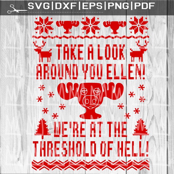 Estamos en el umbral del infierno SVG, faroles nacionales vacaciones de Navidad SVG, Clark Griswold SVG, Navidad divertida Svg, primo Eddie Svg Navidad