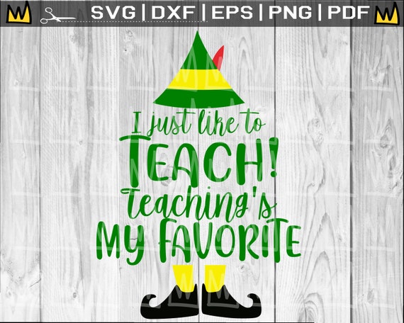 Download I Just Like To Teach Teaching S My Favorite Svg Teacher Etsy