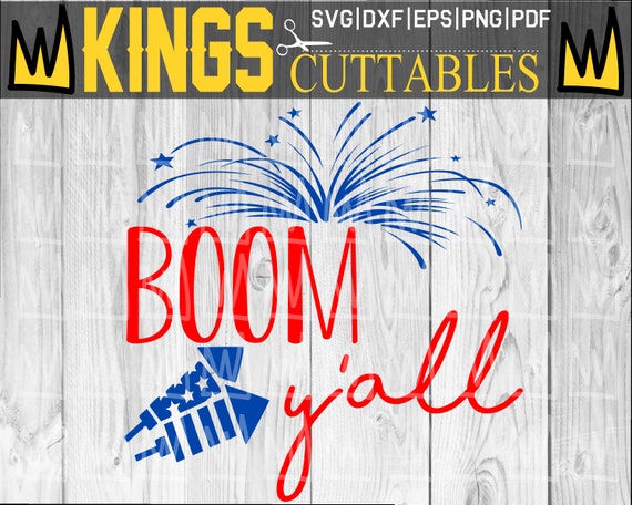 Download Boom Y All Svg 4th Of July Svg Patriotic Svg Etsy