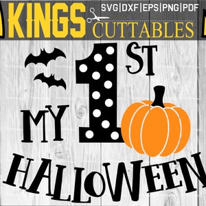 My First Halloween SVG, My 1st Halloween SVG Cut Files Cricut Silhouette First Halloween Svg, Baby Halloween Svg Kids Halloween Svg Ideas
