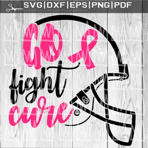 Go Fight Cure SVG, Football Svg, Breast Cancer SVG, Breast Cancer Awareness SVG, Ribbon, Cheer for the Cure, Pink Out, Cheerleader, October